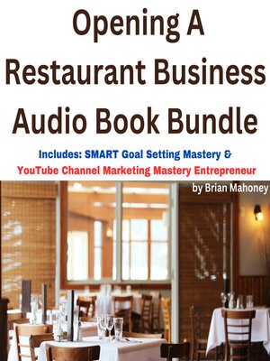 cover image of Opening a Restaurant Business Audio Book Bundle